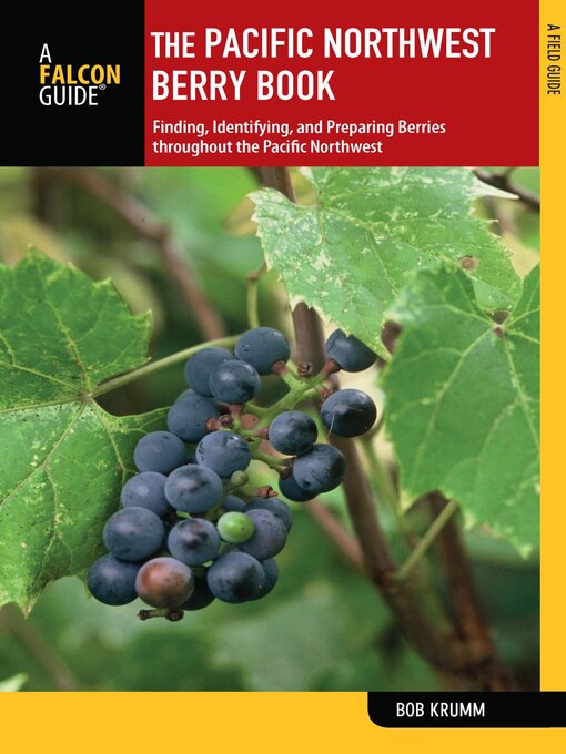 Title details for Pacific Northwest Berry Book by Bob Krumm - Available